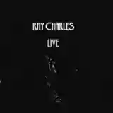 Ray Charles: Ray Charles Live