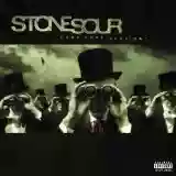Stone Sour: Come What(ever) May