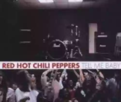 Cover Red Hot Chili Peppers - Tell Me Baby