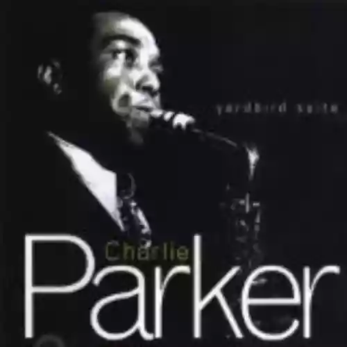 Cover Charlie Parker - Yardbird Suite