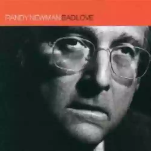Cover Randy Newman - Bad Love