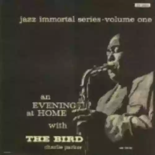 Cover di An Evening at Home With the Bird