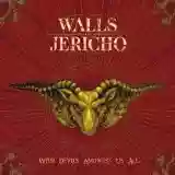 Walls Of Jericho: With Devils Amongst Us All