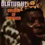 Michael Babatunde Olatunji: Drums of Passion