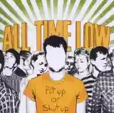 All Time Low: Put Up Or Shut Up
