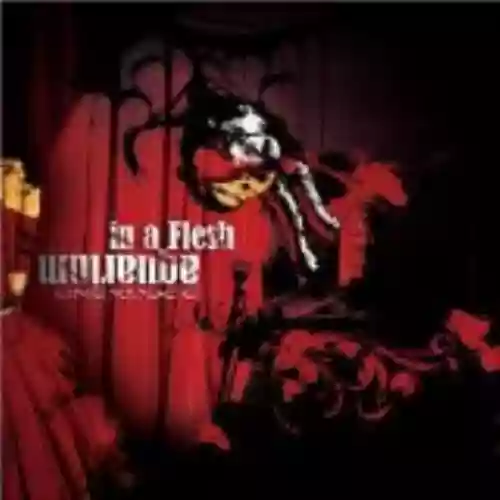 Cover di In a Flesh Aquarium