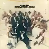 Blood, Sweat & Tears: No Sweat