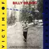 Billy Bragg: Victim of Geography