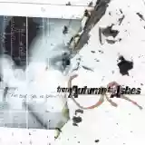 From Autumn to Ashes: Too Bad You're Beautiful