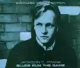Jackson C. Frank: Blues Run the Game