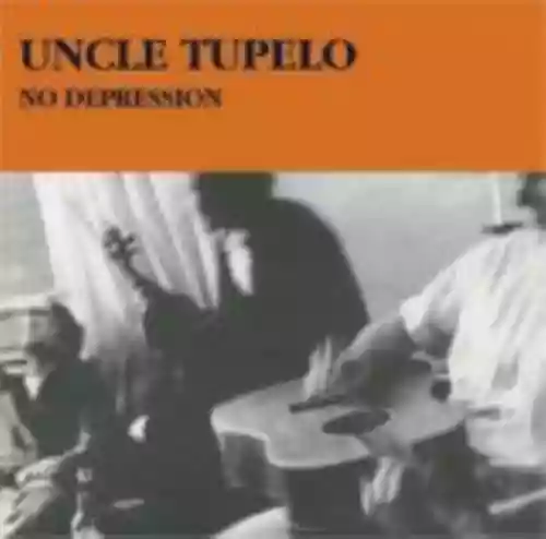 Cover Uncle Tupelo - No Depression