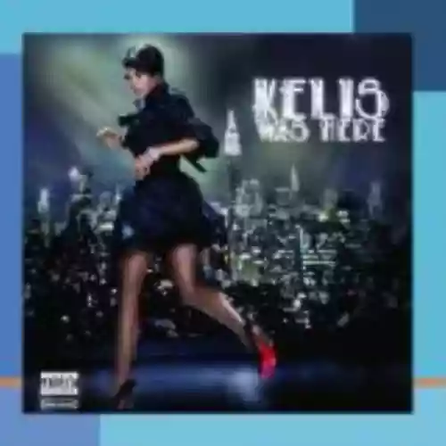 Cover Kelis - Kelis Was Here