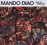 Mando Diao: Ode To Ochrasy