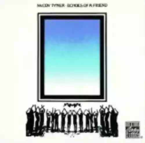 Cover di Echoes of a Friend
