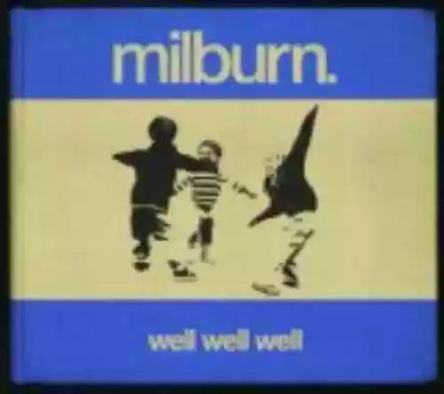 Cover Milburn - Well Well Well