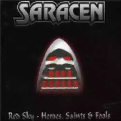 Cover Saracen - Heroes, Saints & Fools