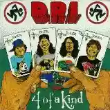D.R.I.: 4 of a Kind