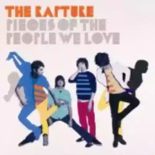 Cover The Rapture - Pieces of the People We Love