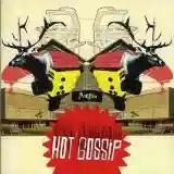 Hot Gossip: Angles