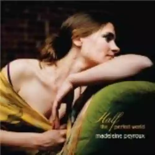 Cover Madeleine Peyroux - Half the Perfect World