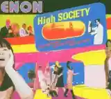 Enon: High Society