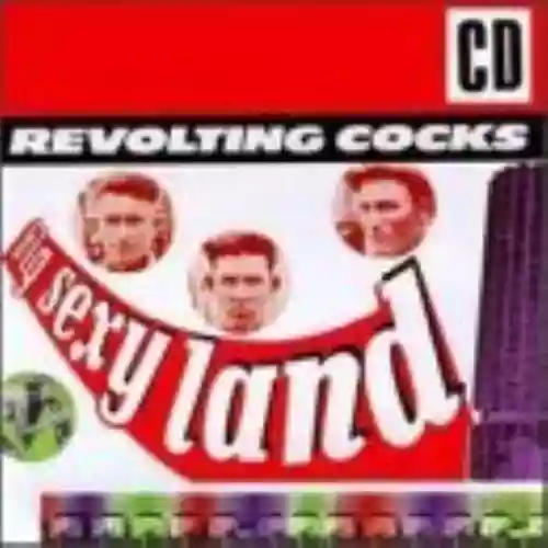 Cover Revolting Cocks - Big Sexy Land