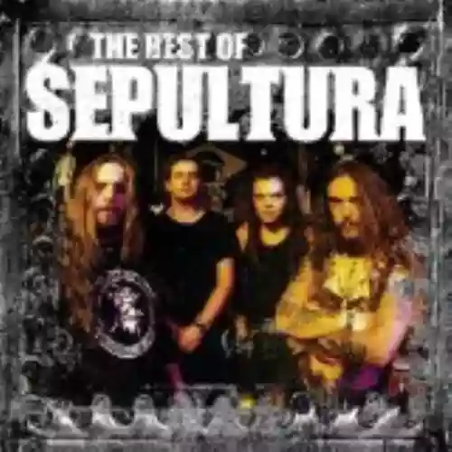 Cover di The Best of Sepultura