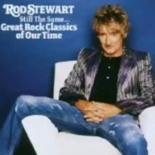 Cover di Still the Same... Great Rock Classics of Our Time