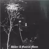 Darkthrone: Under a Funeral Moon