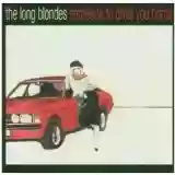 The Long Blondes: Someone To Drive You Home