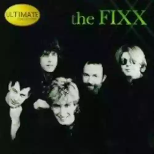 Cover The Fixx - Ultimate Collection
