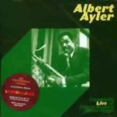 Cover Albert Ayler - Complete Live at Slug's Saloon Recordings