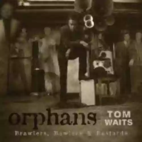 Cover di Orphans: Brawlers, Bawlers & Bastards