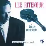 Lee Ritenour: Stolen Moments