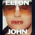 <b>Elton John</b> • Victim of Love