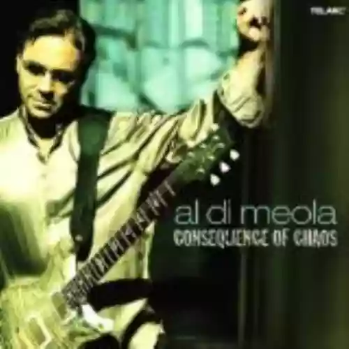 Cover Al Di Meola - Consequence of Chaos