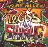 Tony Allen: Lagos No Shaking