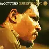 McCoy Tyner: Enlightenment