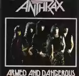 Anthrax: Armed and Dangerous
