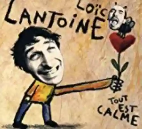 Cover Loïc Lantoine - Tout est calme