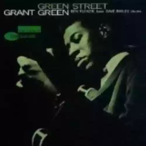 Cover Grant Green - Green Street