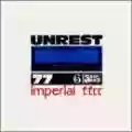 <b>Unrest</b> • Imperial f.f.r.r.