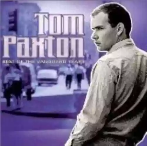 Cover Tom Paxton - Best of the Vanguard Years