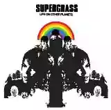 Supergrass: Life On Other Planets