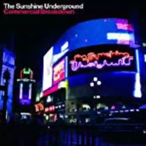 Cover The Sunshine Underground - Commercial Breakdown
