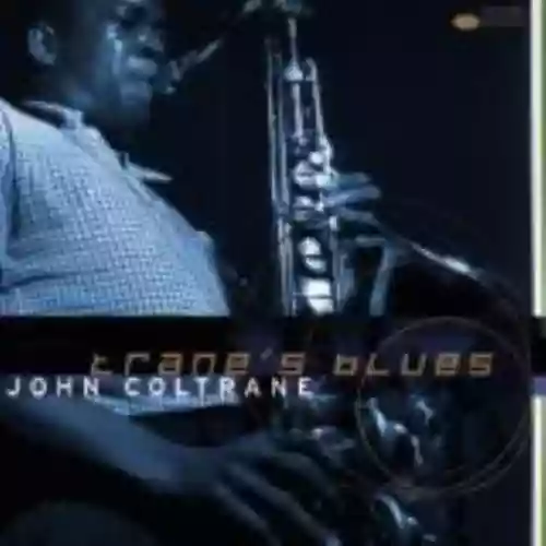 Cover John Coltrane - Trane's Blues