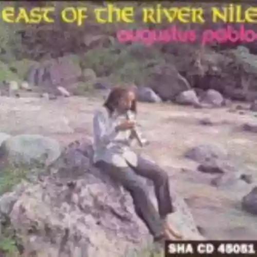 Cover Augustus Pablo - East of the River Nile