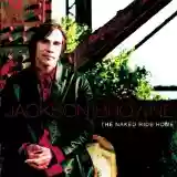 jackson browne: the naked ride home