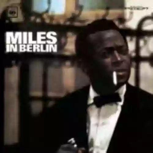 Cover Miles Davis - Miles in Berlin