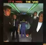 The Who: It’s Hard